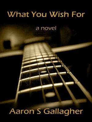 cover image of What You Wish For